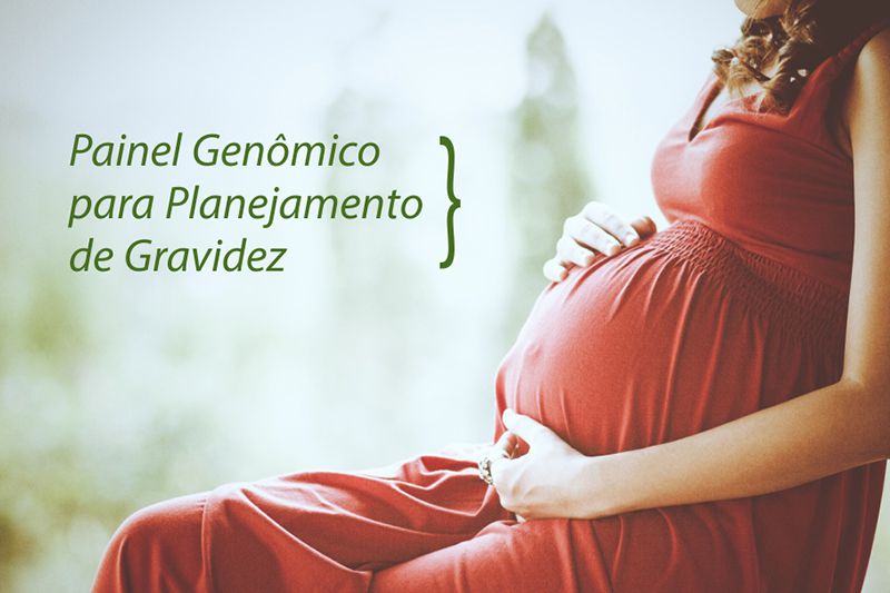 Painel Genômico para Planejamento de Gravidez