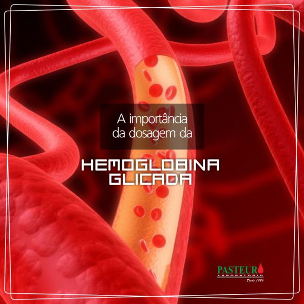 A importância da dosagem da hemoglobina glicada