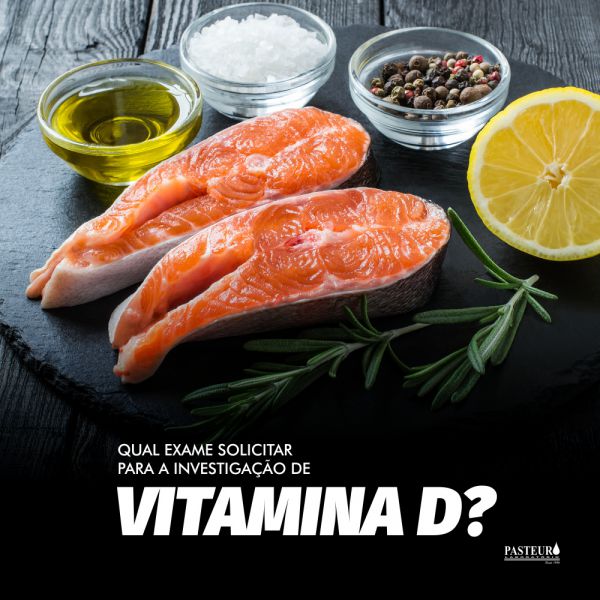 Exames para investigação de Vitamina D